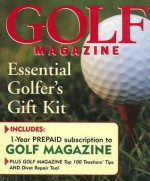 Golf Magazine: Essential Golfer's Gift Kit [With 1 Year Subscription and Divot Repair Tool] - Golf Magazine