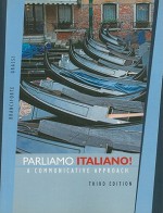 Parliamo Italiano!: A Communicative Approach - Suzanne Branciforte, Anna Grassi