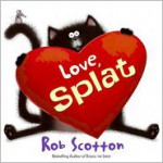 Love, Splat - Rob Scotton