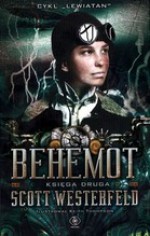 Behemot (Lewiatan, #2) - Scott Westerfeld, Jarosław Rybski, Keith Thompson