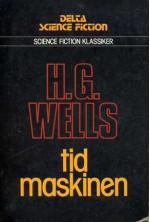 Tidmaskinen - Sam J. Lundwall, H.G. Wells, Kjell Ekström