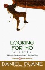 Looking for Mo - Daniel Duane