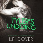 Tyler's Undoing: A Gloves Off Novel, Book 1 - L.P. Dover, Lauren Sweet, Leslie Paige Dover