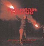 Mountain Rescue - Bob Sharp, Judy Whiteside