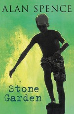 Stone Garden - Alan Spence