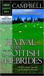 Revival in the Scottish Hebrides - Duncan Campbell