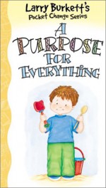 A Purpose for Everything - Ed Strauss