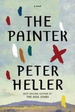 The Painter - Peter Heller