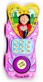 Princess Phones: Princess Ruby - Louise Comfort