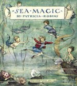 Sea Magic - Patricia Robins, Franke Rogers