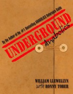 Underground Anabolics - William Llewellyn