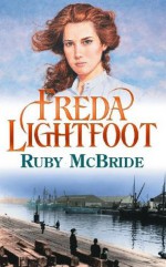 Ruby McBride - Freda Lightfoot