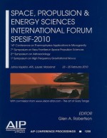 Space, Propulsion & Energy Sciences International Forum SPESIF-2010 - Glen A. Robertson