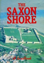 Saxon Shore: A Handbook - Valerie A. Maxfield