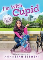 I'm with Cupid - Anna Staniszewski