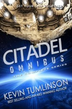 Citadel: Omnibus - Kevin Tumlinson