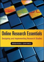 Online Research Essentials: Designing and Implementing Research Studies (Research Methods for the Social Sciences) - Brenda Russell, John Purcell