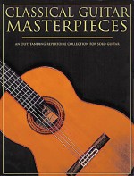 Classical Guitar Masterpieces - Various Artists