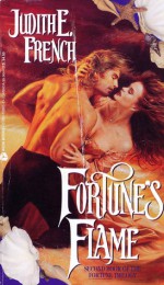 Fortune's Flame - Judith E. French