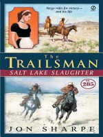 Salt Lake Slaughter - Jon Sharpe