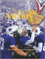 The Color of Victory: The Extraordinary Story of How Elder Won State - Bill Koch