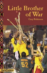 Little Brother of War - Gary Robinson