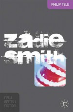 Zadie Smith - Philip Tew