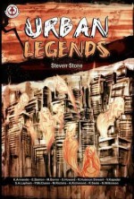 Urban Legends - Steven Stone