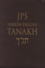 JPS Hebrew-English TANAKH - Jewish Publication Society, Inc., Jewish Publication Society, Inc., Jewish Publication Society Inc