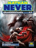 Nathan Never Granderistampa n. 9 - Michele Medda, Antonio Signa, Bepi Vigna