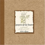 Prayers of My Heart - Debbie Williams