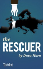 The Rescuer - Dara Horn