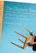 The Slippery Year - Melanie Gideon