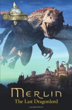 The Last Dragonlord - Colin Brake