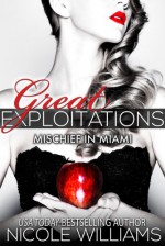 Mischief in Miami - Nicole Williams