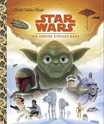 Star Wars: The Empire Strikes Back (Star Wars) (Little Golden Book) - Geof Smith, Chris Kennett