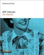 ASP Internals - Jon Flanders