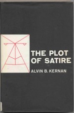 Plot of Satire - Alvin B. Kernan