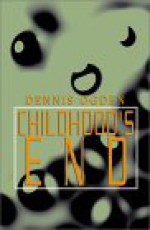 Childhood's End - Jeremy Wood