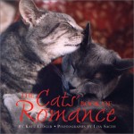 The Cats' Book Of Romance - Lisa Roy Sachs