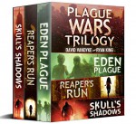 Plague Wars: Infection Day: The First Trilogy: Three apocalyptic technothriller sci-fi adventures (Plague Wars Series) - David VanDyke, Ryan King