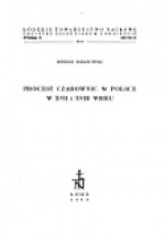 Procesy czarownic w Polsce w XVII i XVIII wieku - Bohdan Baranowski