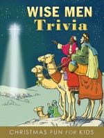 Wise Men Trivia: Christmas Fun for Kids - Ed Strauss