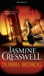 Dubbel bedrog - Jasmine Cresswell, Monica Niels