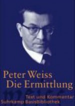 Die Ermittlung - Peter Weiss