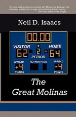 The Great Molinas - Neil D. Isaacs