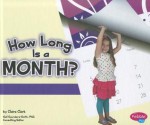 How Long Is a Month? - Claire Clark