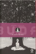 Buda, vol. VII: Um caminho solitário (Buda, #7) - Osamu Tezuka, Drik Sada