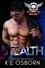 Stealth (Satan's Savages MC Series Book 3) Kindle Edition by K E Osborn - K.E. Osborn