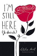 I'm Still Here (Je Suis Là) - Clelie Avit, Lucy Foster